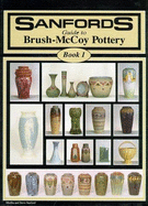 Sanfords' Guide to Brush-McCoy Pottery
