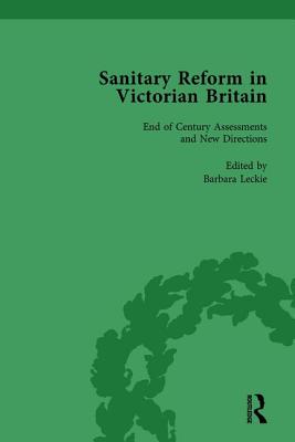 Sanitary Reform in Victorian Britain, Part II vol 6 - Allen-Emerson, Michelle, and Crook, Tom, and Leckie, Barbara