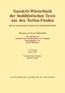 Sanskrit-W??rterbuch der buddhistischen Texte aus den Turfan-Funden. Lieferung 19: phana / mat-sadrsa