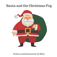 Santa and the Christmas Fog