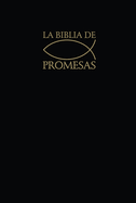 Santa Biblia de Promesas Reina-Valera 1960 / Econmica / Rstica / Color Negro // Spanish Promise Bible Rvr 1960 / Economy / Paperback / Black