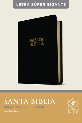 Santa Biblia Ntv, Letra Sper Gigante (Sentipiel, Negro, ndice, Letra Roja) - Tyndale (Creator)