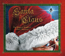 Santa Claus: The Magical World of Father Christmas