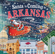 Santa Is Coming to Arkansas