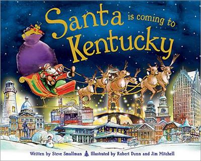 Santa Is Coming to Kentucky - Smallman, Steve