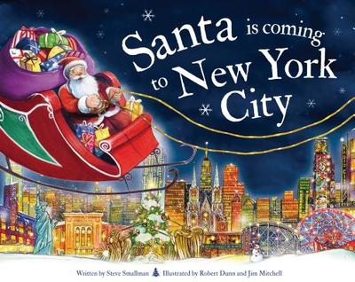 Santa Is Coming to New York City - Smallman, Steve
