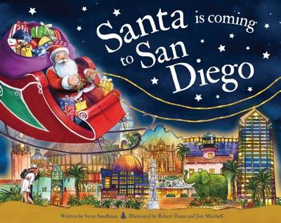 Santa Is Coming to San Diego - Smallman, Steve