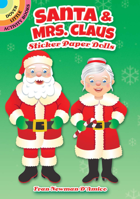 Santa & Mrs. Claus Sticker Paper Dolls - Newman-D'Amico, Fran
