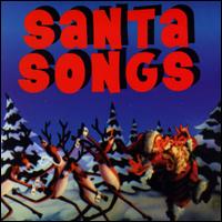 Santa Songs - Various Artists