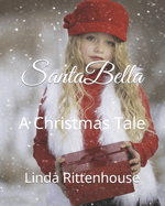SantaBella: A Christmas Tale
