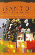 Santo: Varieties of Latino/a Spirituality