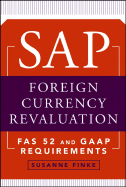 SAP Foreign Currency Revaluation: FAS 52 and GAAP Requirements