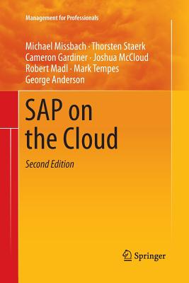 SAP on the Cloud - Missbach, Michael, Dr., and Staerk, Thorsten, and Gardiner, Cameron