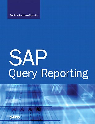 SAP Query Reporting - Larocca, Danielle