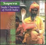 Sapera: Snake Charmers of North India