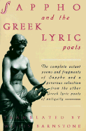 Sappho and the Greek Lyric Poets - Barnstone, Willis (Translated by), and McCulloh, William E (Foreword by)