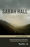 Sarah Hall: Critical Essays