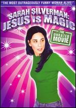 Sarah Silverman: Jesus Is Magic - Liam Lynch