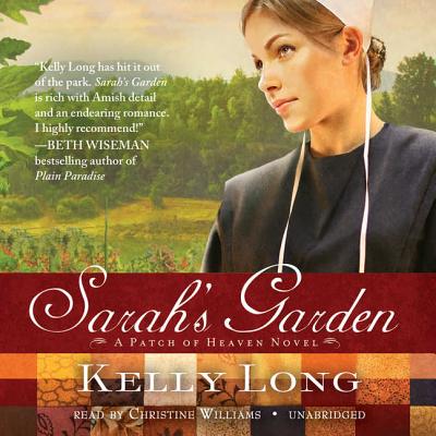 Sarah's Garden - Long, Kelly, and Williams, Christine, Professor (Read by)