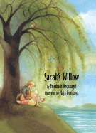 Sarah's Willow - Recknagel, Friedrich, and Recknagel, F, and Dusikova, Maja