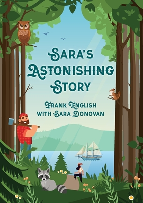 Sara's Astonishing Story - Donovan, Sara, and English, Frank