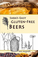 Sara's Easy Gluten-Free Beers