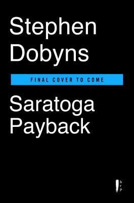 Saratoga Payback - Dobyns, Stephen