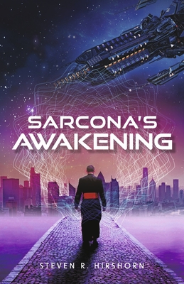 Sarcona's Awakening - Hirshorn, Steven R