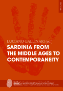 Sardinia from the Middle Ages to Contemporaneity: A case study of a Mediterranean island identity profile