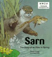 Sarn, the Story of an Otter in Spring