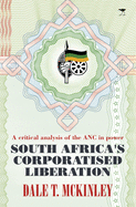 Sa's Corporatised Liberation