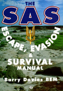 SAS Escape Evasion and Survival Manual