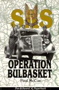 SAS: Operation Bulbasket