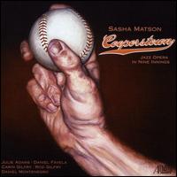 Sasha Matson: Cooperstown - Jazz Opera in Nine Innings - Various Artists