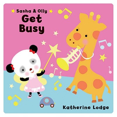 Sasha & Olly Get Busy - Lodge, Katherine