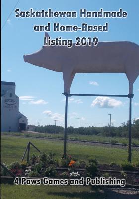 Saskatchewan Handmade and Home-Based Listings 2019 - Caswell, Vickianne (Photographer), and 4 Paws Games and Publishing