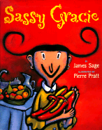 Sassy Gracie - Sage, James