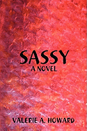 Sassy - Howard, Valerie A