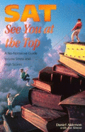 SAT: See You at the Top - Alderson, Daniel, and Simon, Jon