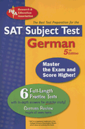 SAT Subject Test German: The Best Test Preparation for the SAT Subject Test