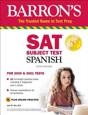 SAT Subject Test Spanish with Online Test - Diaz, Jose M