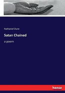 Satan Chained: a poem