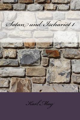 Satan Und Ischariot 1 - May, Karl