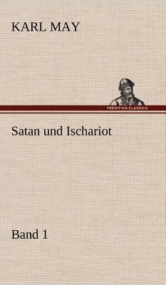 Satan Und Ischariot 1 - May, Karl