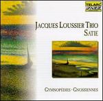 Satie: Gymnopedies / Gnossiennes - Jacques Loussier Trio
