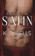 Satin (Edizione Italiana)