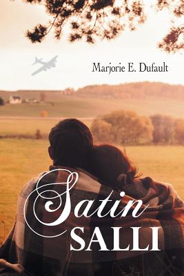 Satin Salli - Dufault, Marjorie E