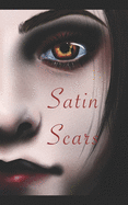 Satin Scars
