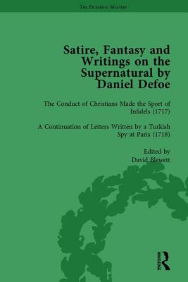 Satire, Fantasy and Writings on the Supernatural by Daniel Defoe, Part II vol 5 - Owens, W R, and Furbank, P N