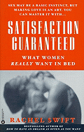 Satisfaction Guaranteed: What Women Really Want in Bed